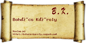 Bohács Károly névjegykártya